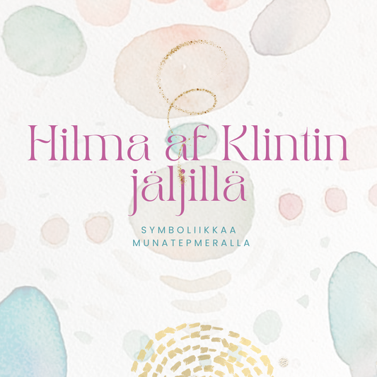 Hilma af Klintin jäljillä 21.-22.3.2026
