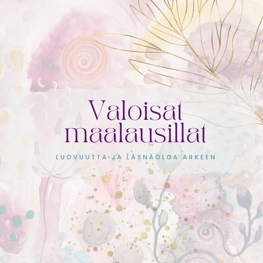 Valoisat maalausillat