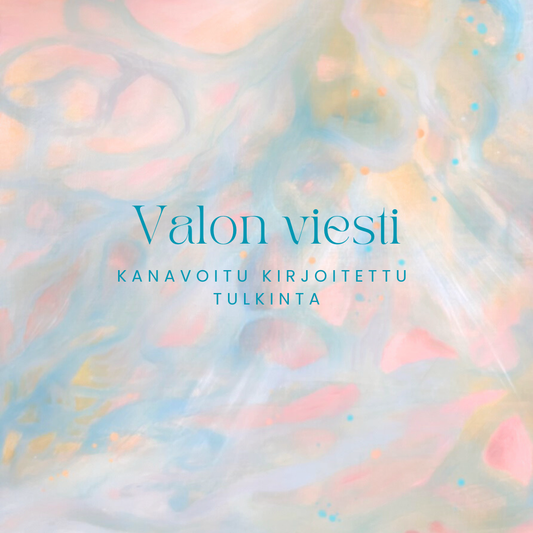 Valon viesti - tulkinta + minimaalaus